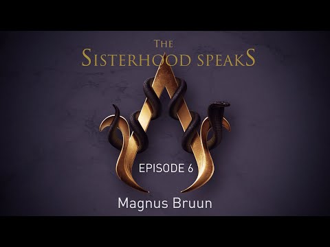 AC Sisterhood Speaks! Episode 6 - Magnus Bruun