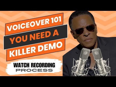 VOICEOVER 101: You NEED a killer demo! Watch The Recording Process