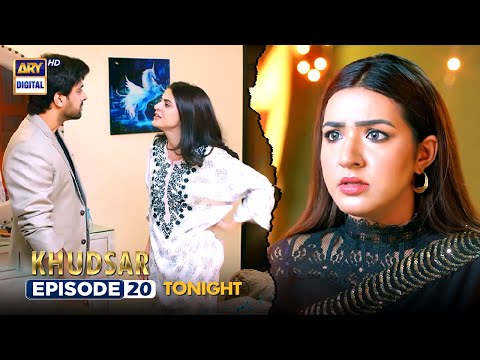 Khudsar Episode 20 | Promo | Tonight | ARY Digital