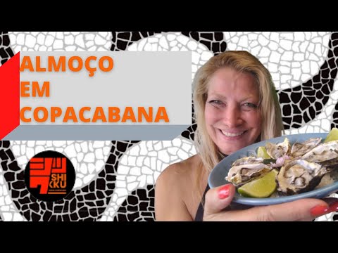 ONDE ALMOÇAR FRUTOS DO MAR EM COPACABANA