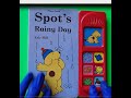 SPOT S Rainy Day Read Aloud STORYTIME
