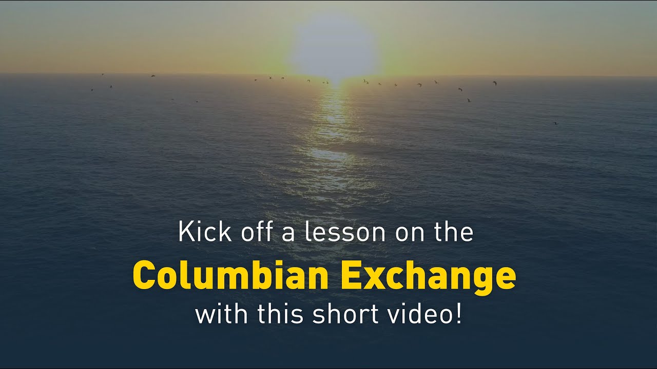The Columbian Exchange | OER Project
