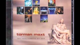 Torman Maxt - 40 Days