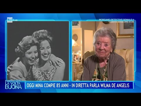Oggi Mina compie 85 anni - In diretta parla Wilma De Angelis - La Volta Buona 25/03/2025