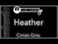 Heather - Conan Gray - Piano Karaoke Instrumental