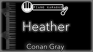 Heather - Conan Gray - Piano Karaoke Instrumental