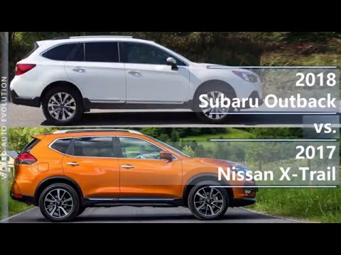 2018 Subaru Outback vs 2017 Nissan X-Trail (technical comparison)