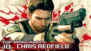 TOP 10 BADASS &quot;CHRIS REDFIELD&quot; Moments in Resident EviL Series!