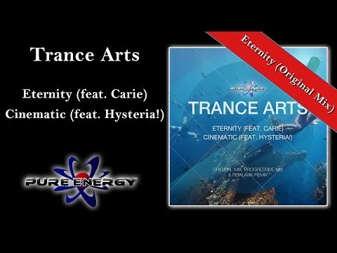 Trance Arts feat. Carie - Eternity (Original Edit) FUTURE TRANCE VOL 64