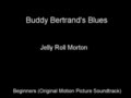 Buddy Bertrand's Blues - Jelly Roll Morton
