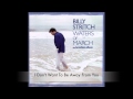 Billy Stritch - I Don't Want To Be Away From You