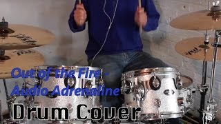 Audio Adrenaline Out of the Fire Drum Cover