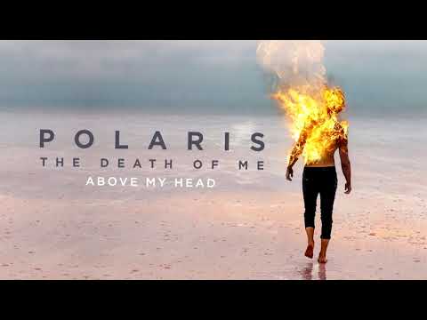 Polaris - Above My Head (Official Audio Stream)