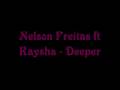 Nelson Freitas ft Kaysha - Deeper (Lyrics) 