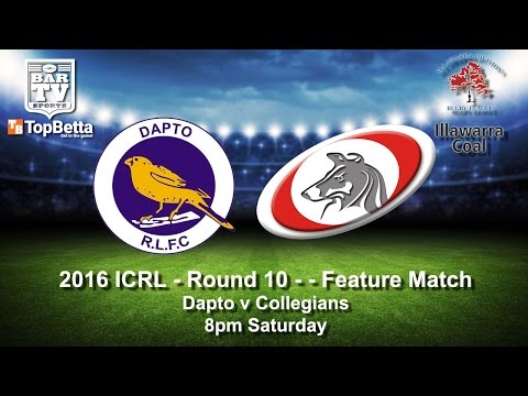 2016 ICRL - Round 10 - Dapto v Collegians