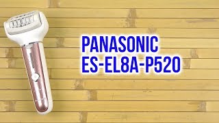 Panasonic ES-EL8A - відео 1