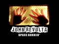 JOHN REVOLTA - Space Runnin' (demo 2012 ...