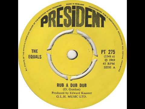 UK New Entry 1969 (242) The Equals - Rub A Dub Dub