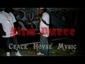 Slim Duece - Crack House Music