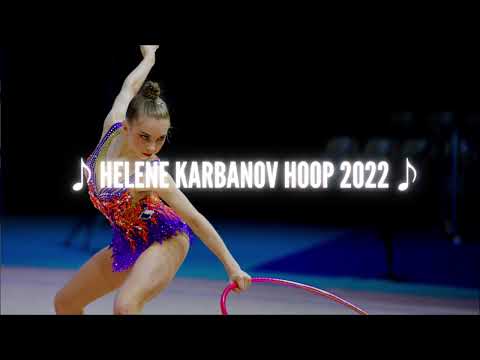 Helene Karbanov Hoop 2022 (Music)