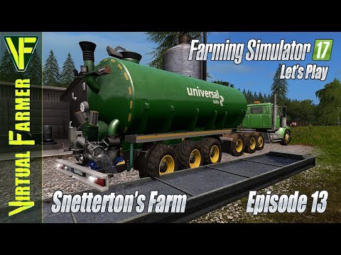 Farming Simulator 2017: Snetterton's Farm, Episode 13 - Getting Odd Jobs Done