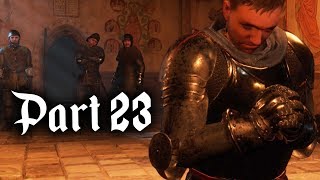 Kingdom Come Deliverance Gameplay Walkthrough Part 23 - IF YOU CAN&#39;T BEAT EM