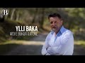 Ylli Baka - Moj E Bukura Gjitone