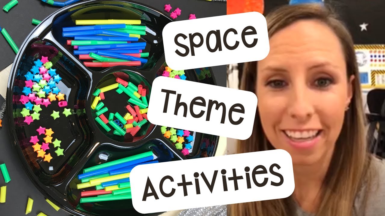 Space Theme Activities
