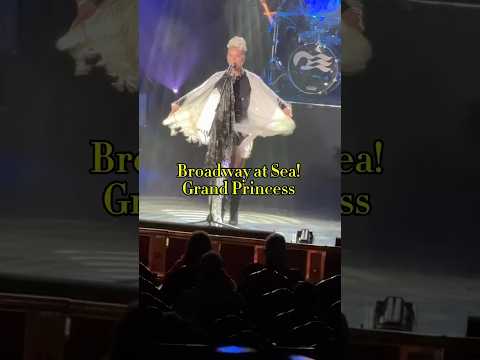Thumbnail for Broadway at Sea! Princess Cruises Grand Princess Theater Shows You Can’t Miss