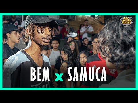 BEM X SAMUCA - 1ª FASE - Roda Cultural da Rocinha: 145ª EDIÇÃO