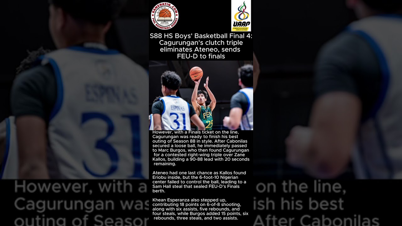 UAAP Boys' Basketball: FEU's JB Cagurungan's cash-money three breaks Ateneo hearts, as Tamaraws move to Finals