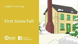 English Fluency - LV1 - Story 1. First Snow Fall