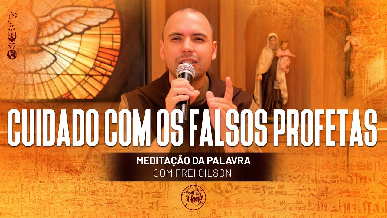 Cuidado com os falsos profetas | (Mt 7, 15-20) #431 - Meditação da Palavra
