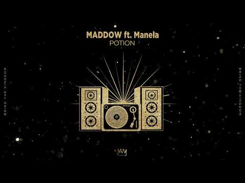 MADDOW ft. Manela - Potion (Official Audio)