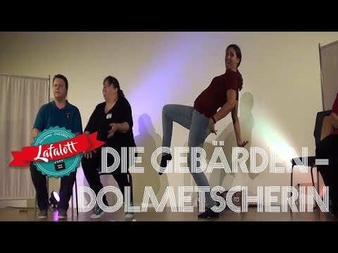 Der Gebärdendolmetscher – LAFALOTT