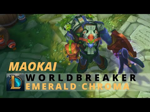 Worldbreaker Maokai Emerald Chroma - League Of Legends