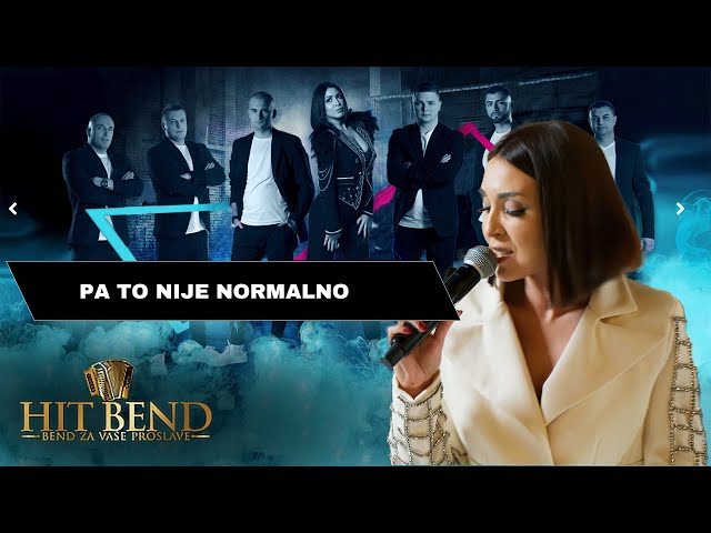 HIT BEND - PA TO NIJE NORMALNO ( LIVE )