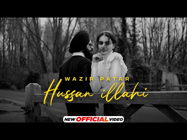 Hussan Illahi Lyrics English Translation – Wazir Patar