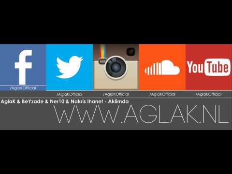 AglaK & BeYzade & Ner10 & Nakris Ihanet - Aklimda