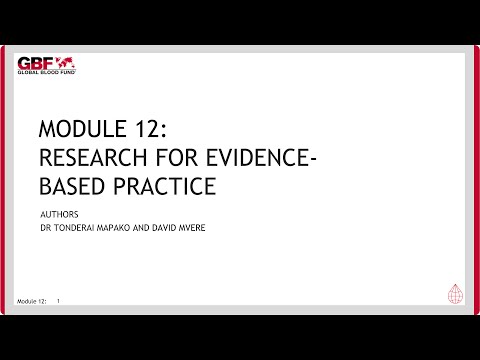 Global Blood Fund - Video 12 - RESEARCH FOR EVIDENCE-BASED PRACTICE - Donor Recruiter Education