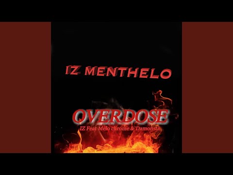 Overdose feat Melo Chrome Damonsta