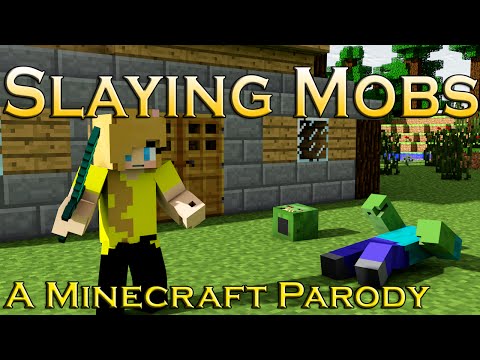 ♪"Slaying Mobs"♪ -A Minecraft Parody Of Imagine Dragon's "Demons"