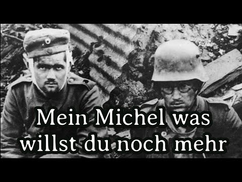 Sing with Karl - Mein Michel, was willst du noch mehr? [German WW I Song 1918]