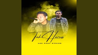 Download lagu Tak Harus mp3