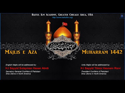 9th Muharram,1442 -  Daily Muharram Program English & Urdu Majalis - Aug 28th, 2020