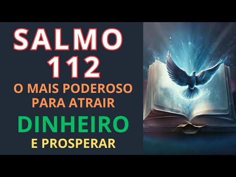 Psalm 112 - The most powerful for attracting money and prosperity.