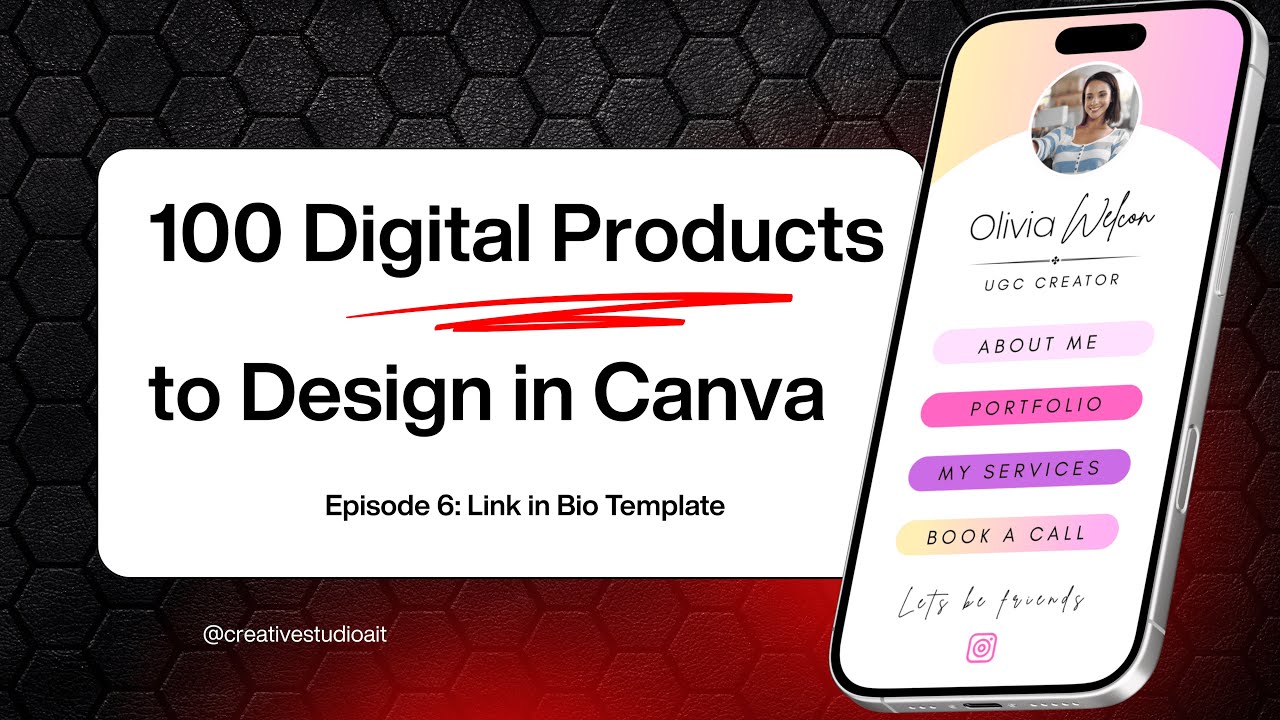 Ep6 | Link in Bio Template | 100 Digital Products to Create in Canva