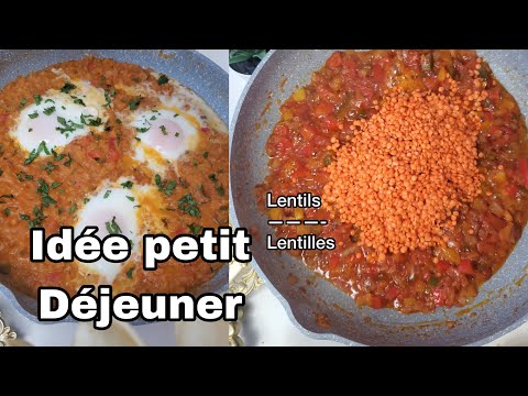 IDÉE PETIT DÉJEUNER SAIN: recette d’œuf aux lentilles/œuf lentilles