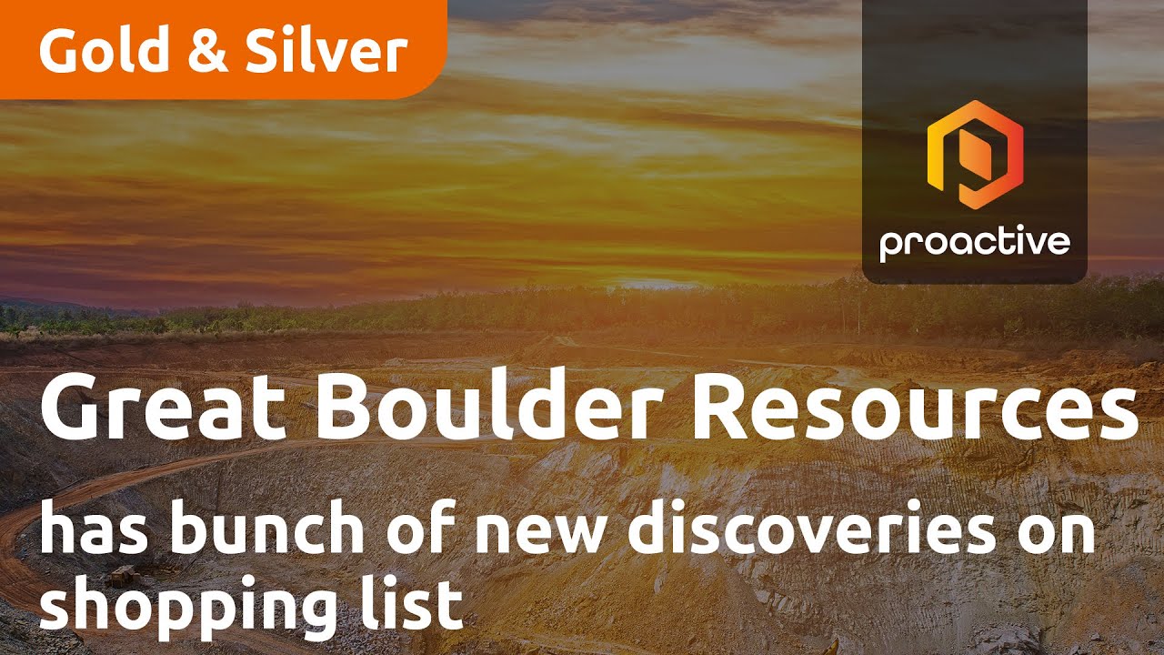 Great Boulder Resources has bunch of new discoveries on shopping list