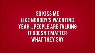 Simple Plan - Kiss Me Like Nobody’s Watching (Lyrics)